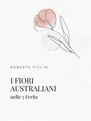 cover image of I Fiori Australiani nelle 5 Ferite
